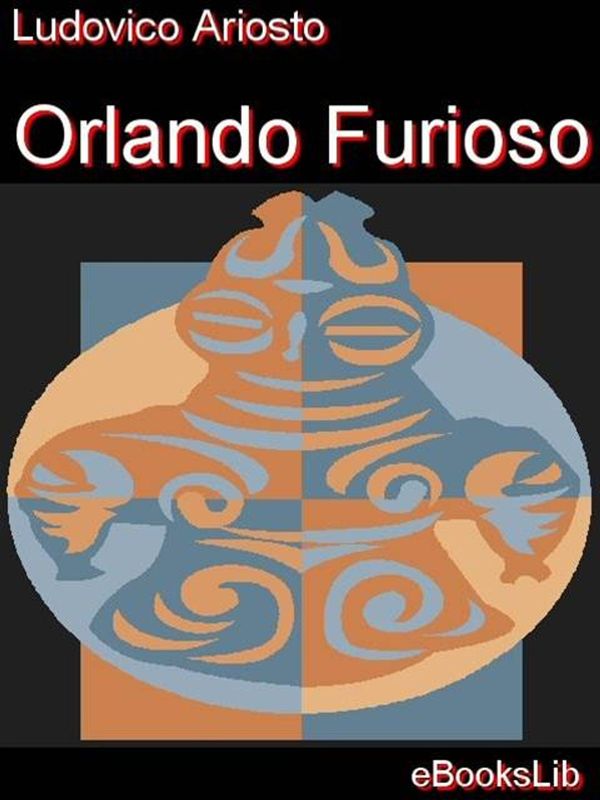 Cover Art for 9781412157360, Orlando Furioso by Ludovico Ariosto