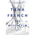 Cover Art for 9781984838001, The Witch ELM by Tana French