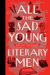 Cover Art for 9780143114772, All the Sad Young Literary Men by Keith Gessen