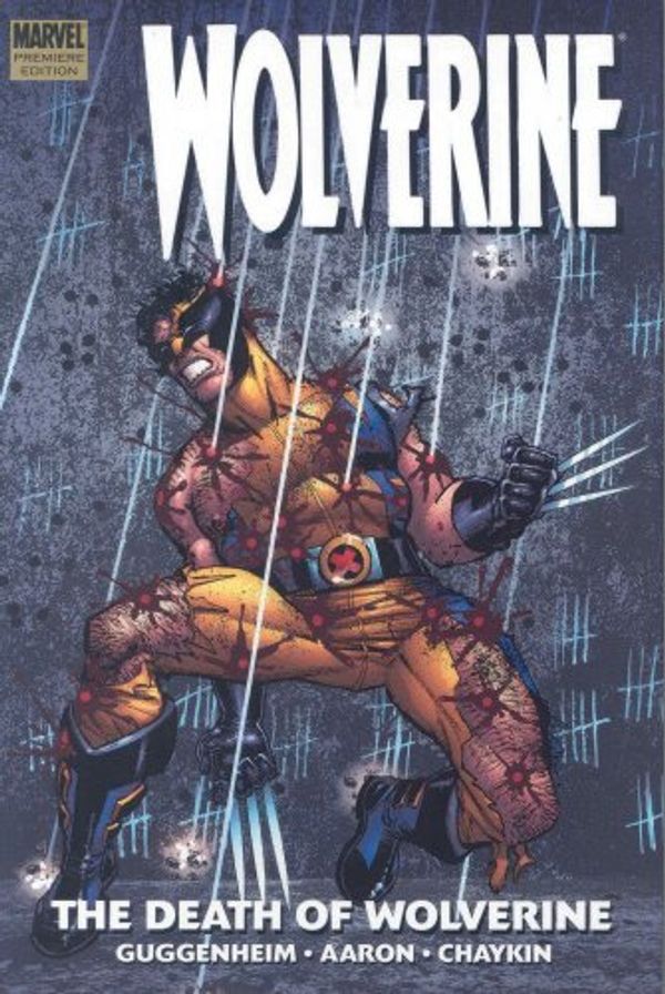 Cover Art for 9780785126119, Wolverine: Death of Wolverine Premiere by Hachette Australia