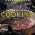 Cover Art for 9780471304630, Professional Cooking 3e IM T/a by W Gisslen