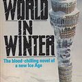 Cover Art for 9780722123010, World in Winter by John Christopher