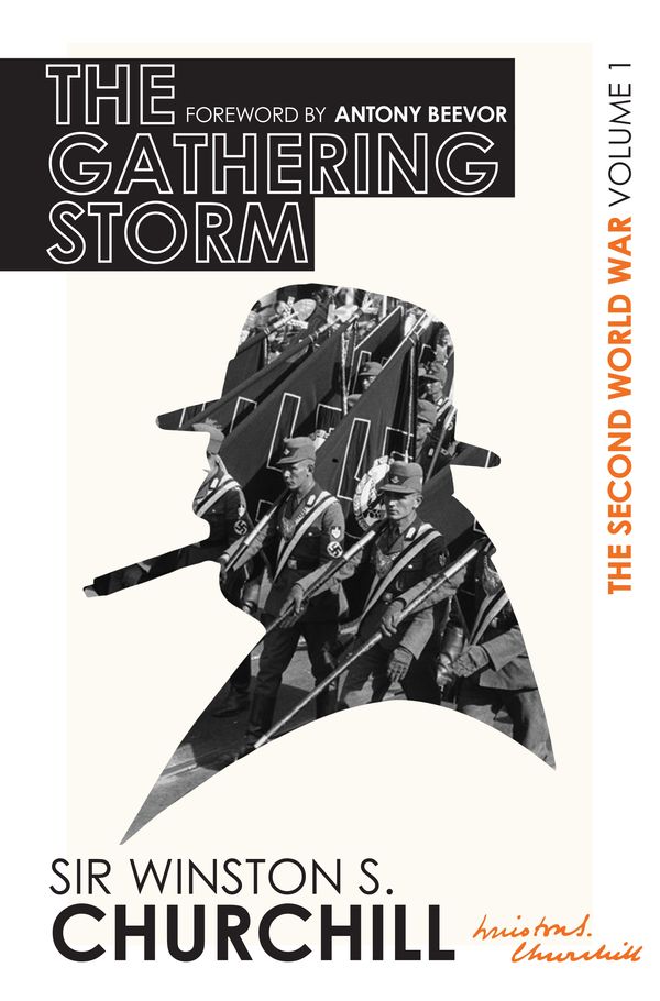Cover Art for 9780297609599, The Second World War: The Gathering Storm: Volume I by Winston S. Churchill