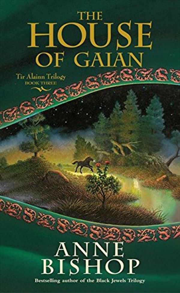 Cover Art for 9780732279882, House of Gaian Tir Alainn Trilogy by Anne Bishop