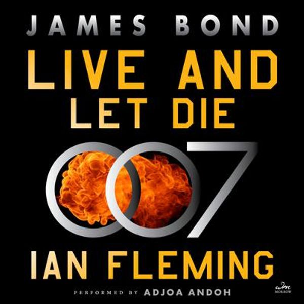 Cover Art for 9780063298590, Live and Let Die by Ian Fleming