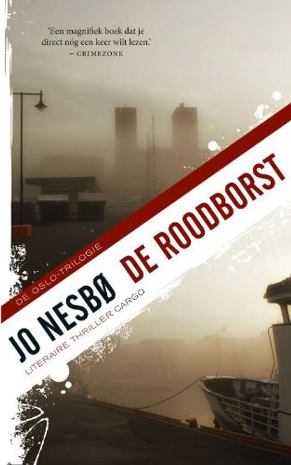 Cover Art for 9789023474135, De roodborst by Nesbø, Jo