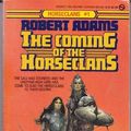 Cover Art for 9780451137487, Adams Robert : Horseclans 1:Coming of the Horseclans by Robert Adams