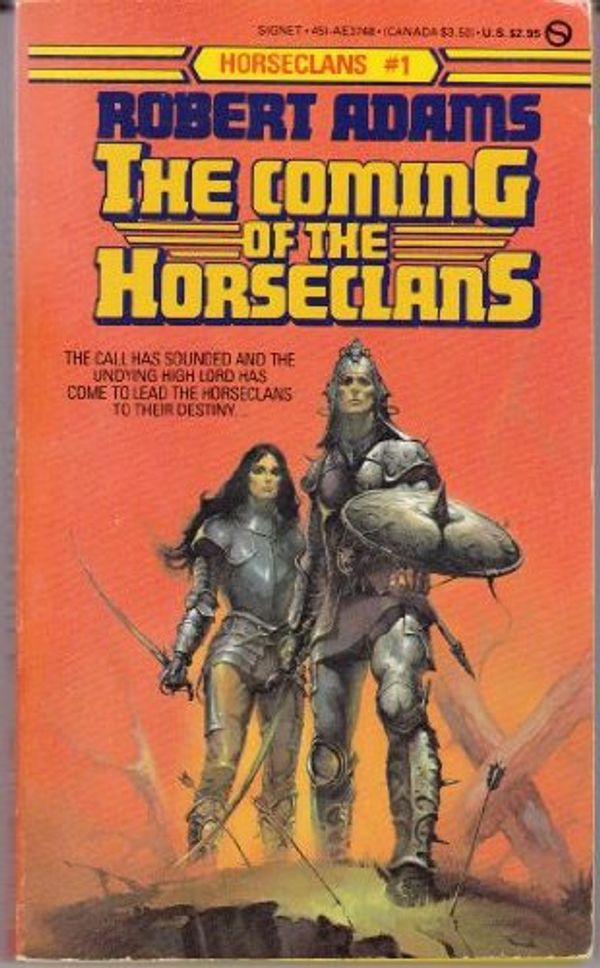 Cover Art for 9780451137487, Adams Robert : Horseclans 1:Coming of the Horseclans by Robert Adams