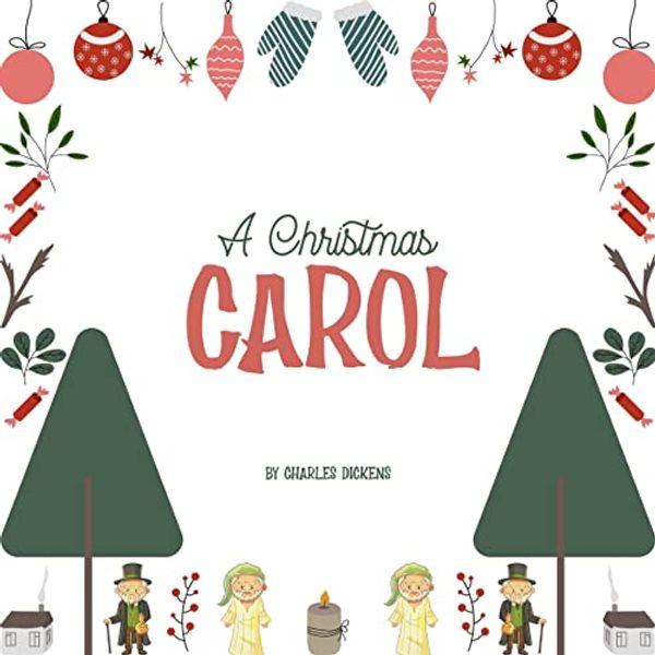 Cover Art for B09L58PZ8P, A Christmas Carol by Charles Dickens