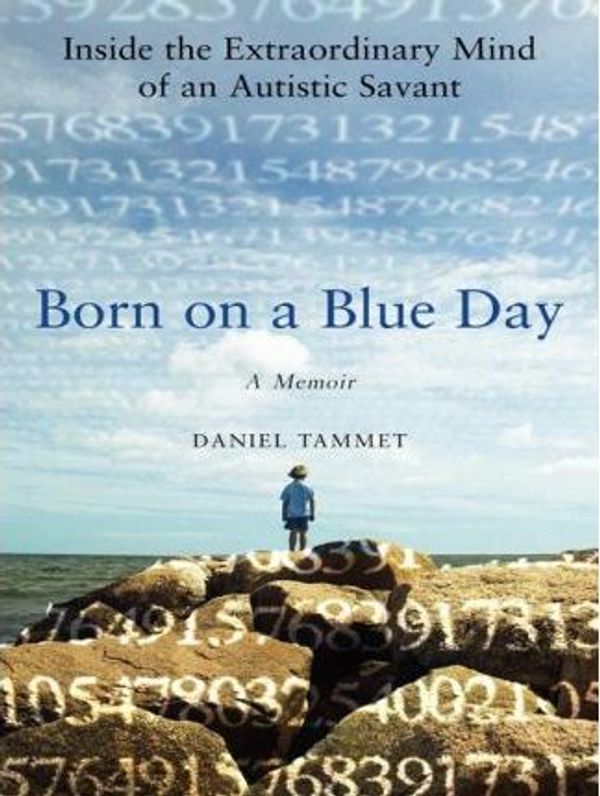 Cover Art for 9785551599753, Born on a Blue Day by Daniel Tammet