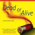 Cover Art for 9780451228703, Dead or Alive by Michael McGarrity