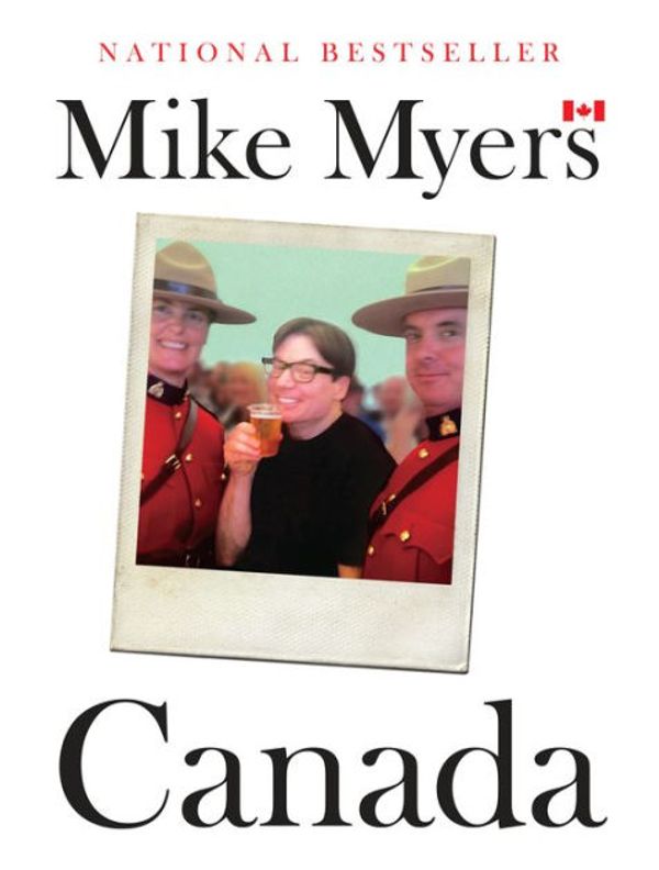 Cover Art for 9780385689250, Canada by Mike Myers