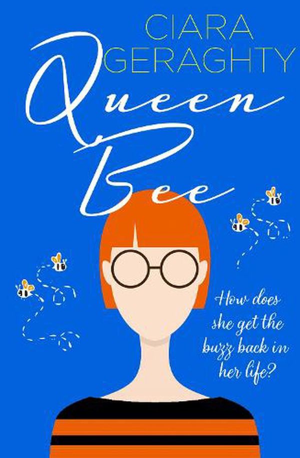 Cover Art for 9780008496463, Queen Bee by Ciara Geraghty