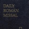 Cover Art for 9781592760282, Daily Roman Missal by Reverend James Socias, Msgr James P Moroney