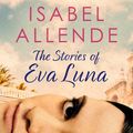 Cover Art for 9781471165665, The Stories of Eva Luna by Isabel Allende