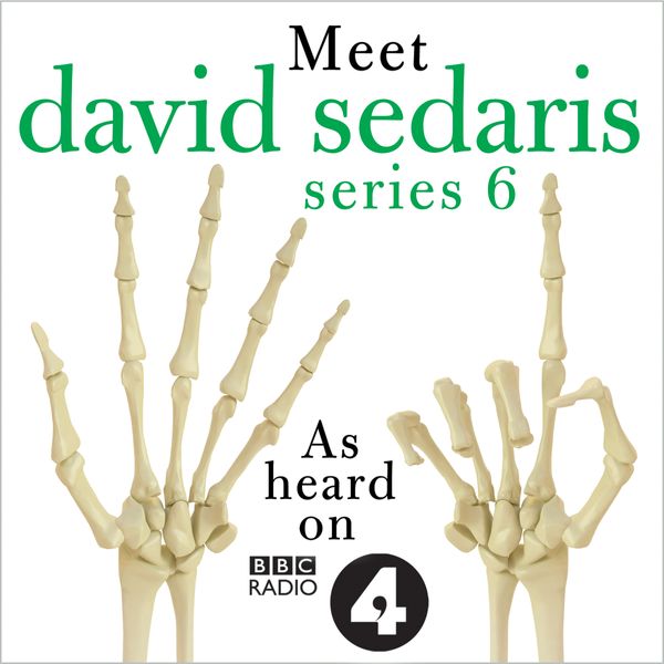 Cover Art for 9781405539630, Meet David Sedaris: Series Six by David Sedaris