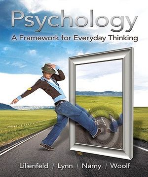 Cover Art for 9780205650484, Psychology by Scott O. Lilienfeld, Steven J. Lynn, Laura L. Namy, Nancy J. Woolf