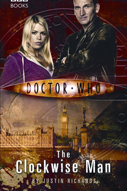 Cover Art for 9781849905442, Doctor Who: The Clockwise Man by Justin Richards