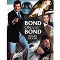 Cover Art for 9781742704135, Bond on Bond by Moore Sir, Roger