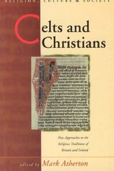 Cover Art for 9780708316634, Celts and Christians by Mark Atherton