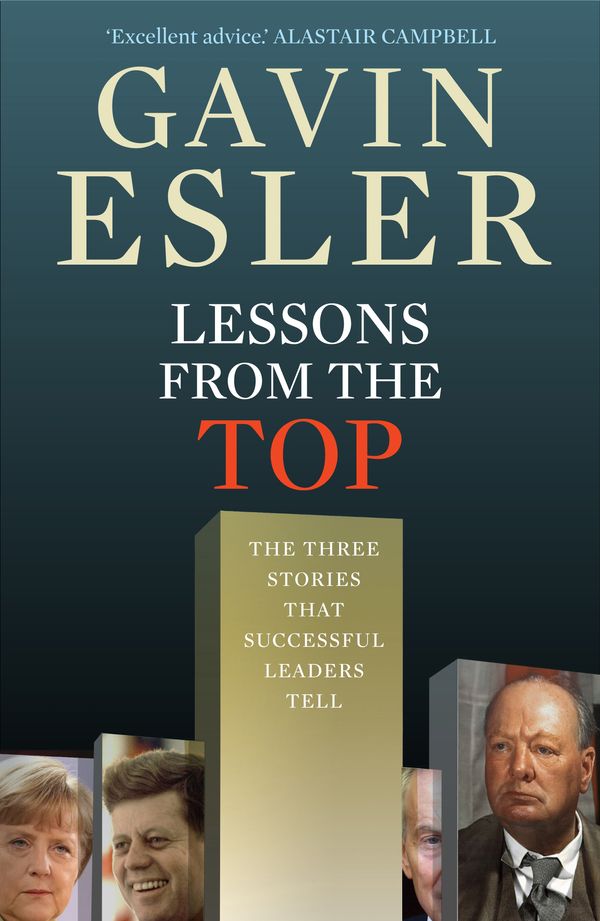 Cover Art for 9781846685002, Lessons from the Top by Gavin Esler