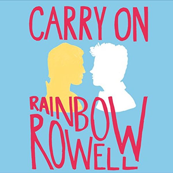 Cover Art for B01M3P7B8D, Carry On by Rainbow Rowell