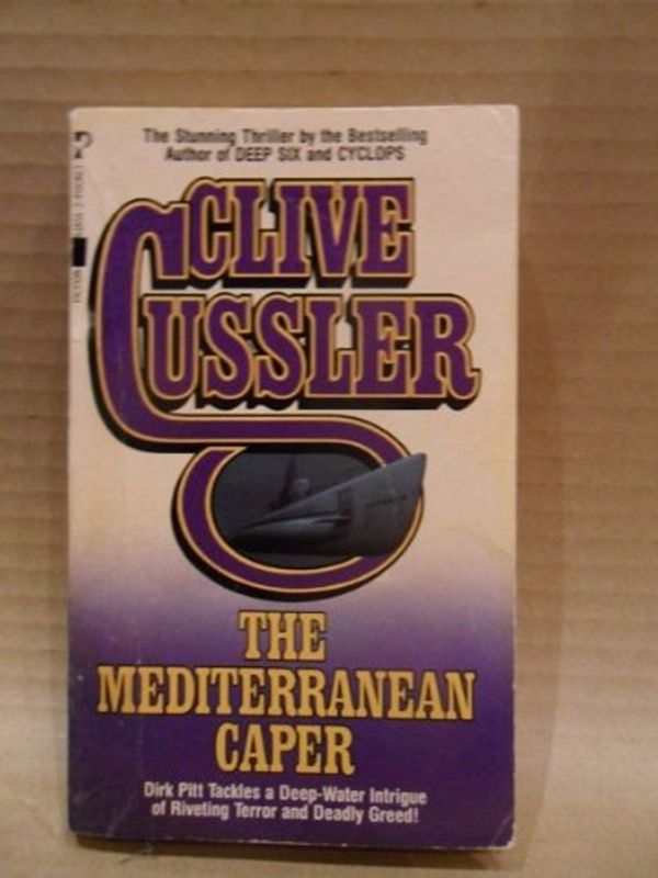 Cover Art for 9780671618513, The Mediterranean Caper by Clive Cussler