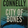 Cover Art for 9781455563807, City of Bones by Michael Connelly