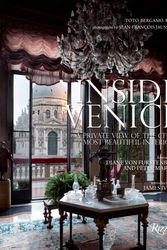 Cover Art for 9780847848164, Inside Venice: A Private View of the City's Most Beautiful Interiors by Toto Bergamo Rossi