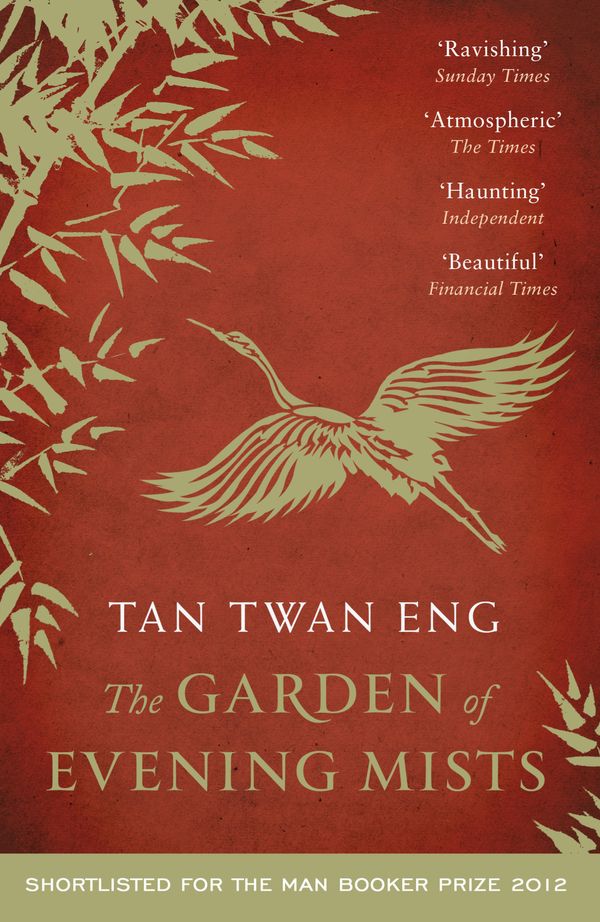 Cover Art for 9781782110187, The Garden of Evening Mists by Tan Twan Eng