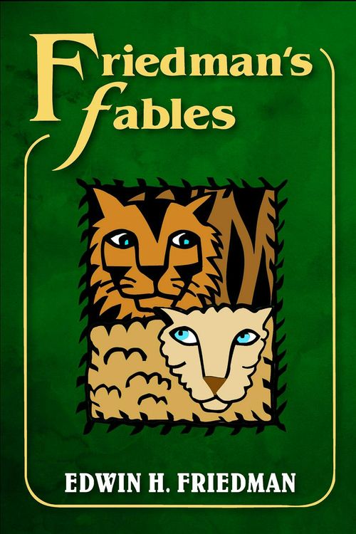 Cover Art for 9781462516704, Friedman's Fables by Edwin H. Friedman