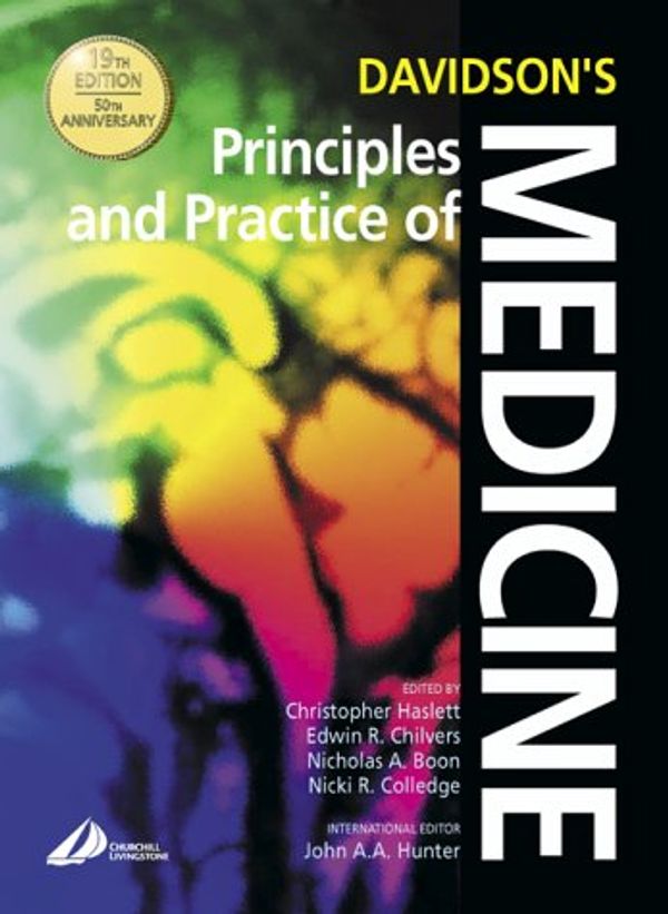 Cover Art for 9780443070358, Davidson's Principles and Practice of Medicine: with STUDENT CONSULT Access, 19e (MRCP Study Guides) by Chilvers, Colledge, Hunter, C. Haslett, Nicholas A. Boon