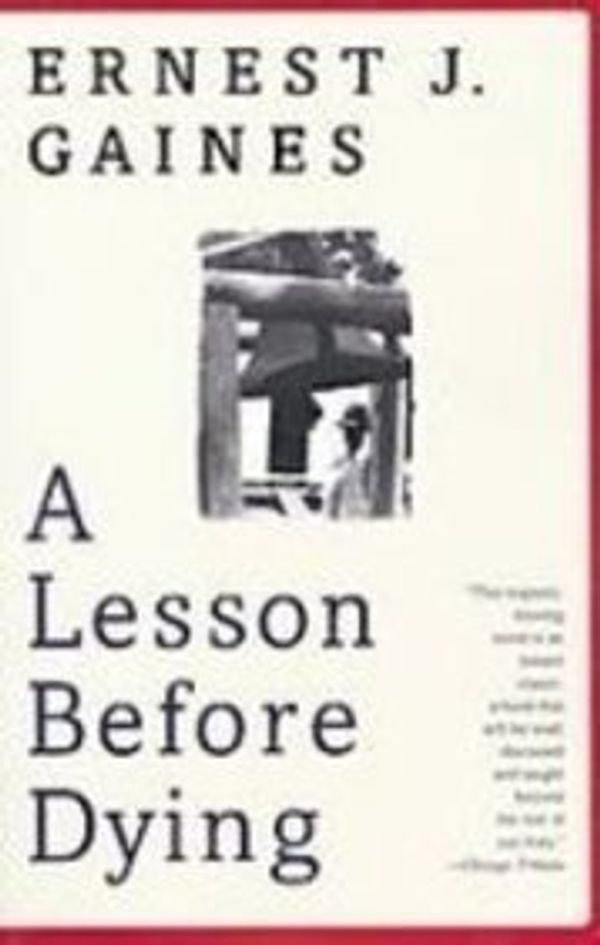 Cover Art for 9781439559314, A Lesson Before Dying by Ernest J. Gaines