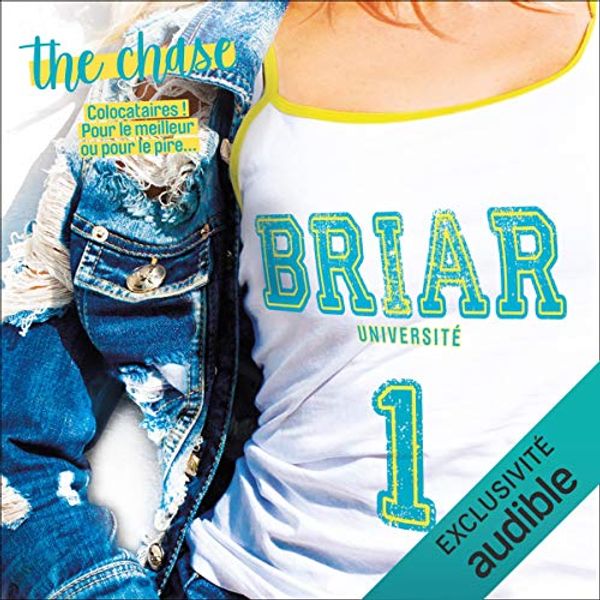 Cover Art for B0924Q6KCG, The chase [French Version]: Briar Université 1 by Unknown