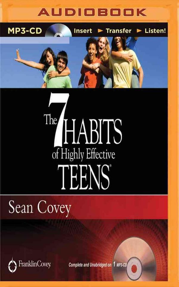 Cover Art for 9781491517789, The 7 Habits of Highly Effective Teens by Sean Covey