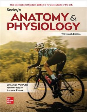 Cover Art for 9781265129583, ISE Seeley's Anatomy & Physiology by VanPutte, Cinnamon, Regan, Jennifer, Russo Dr., Andrew F., Seeley Dr., Rod R.