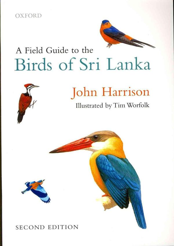 Cover Art for 9780199585670, A Field Guide to the Birds of Sri Lanka by John Harrison