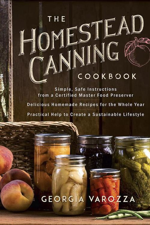 Cover Art for 9780736978941, The Homestead Canning Cookbook by Georgia Varozza