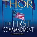 Cover Art for 9781410403704, The First Commandment: A Thriller (Thorndike Core) by Brad Thor