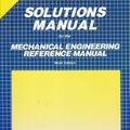 Cover Art for 9780912045733, Solutions Manual for the Mechanical Engineering Reference Manual by Michael R. Lindeburg