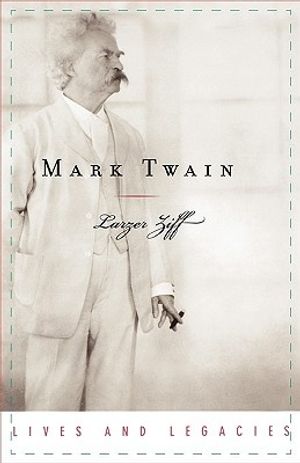 Cover Art for 9780195170191, Mark Twain by Larzer Ziff