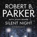 Cover Art for 9781843443476, Silent Night by Robert B. Parker