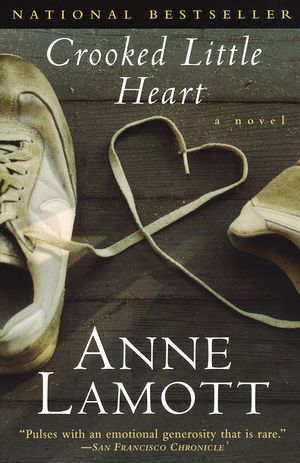 Cover Art for 9780385491808, Crooked Little Heart by Anne Lamott