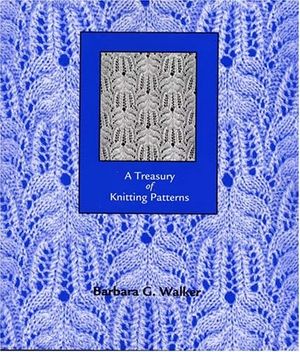 Cover Art for 9780942018165, A Treasury of Knitting Patterns by Barbara G. Walker