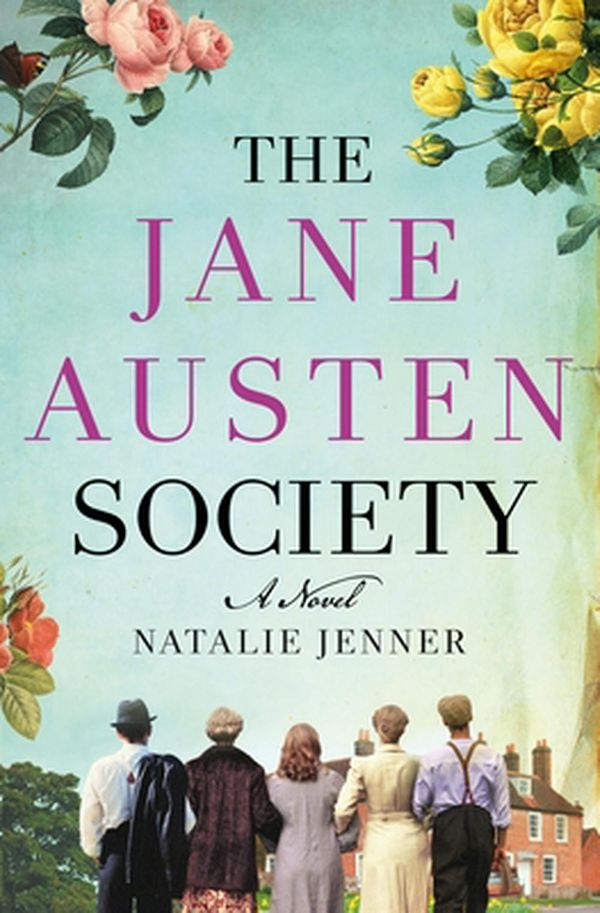 Cover Art for 9781250248732, The Jane Austen Society: A Novel by Natalie Jenner