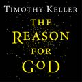 Cover Art for 9781473639539, The Reason for God by Timothy Keller