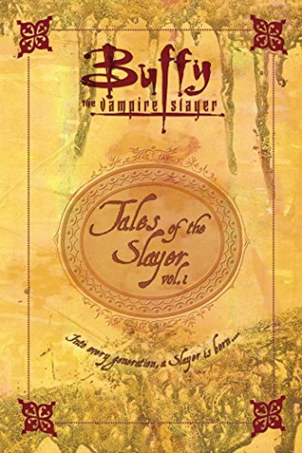 Cover Art for B075LPNDR8, Tales of the Slayer (Buffy the Vampire Slayer Book 1) by Nancy Holder, Etc