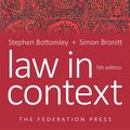 Cover Art for 9781760023331, Law in Context by Stephen Bottomley