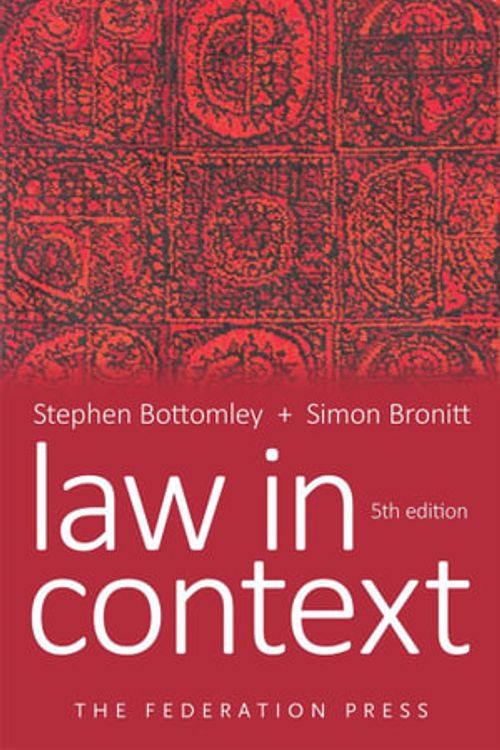 Cover Art for 9781760023331, Law in Context by Stephen Bottomley