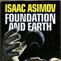Cover Art for 9780385470872, Foundation and Earth (The Isaac Asimov Collection) by Isaac Asimov